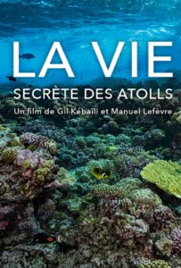 La vie secrète des atolls